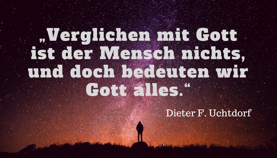 Zitat Dieter F Uchtdorf Gott